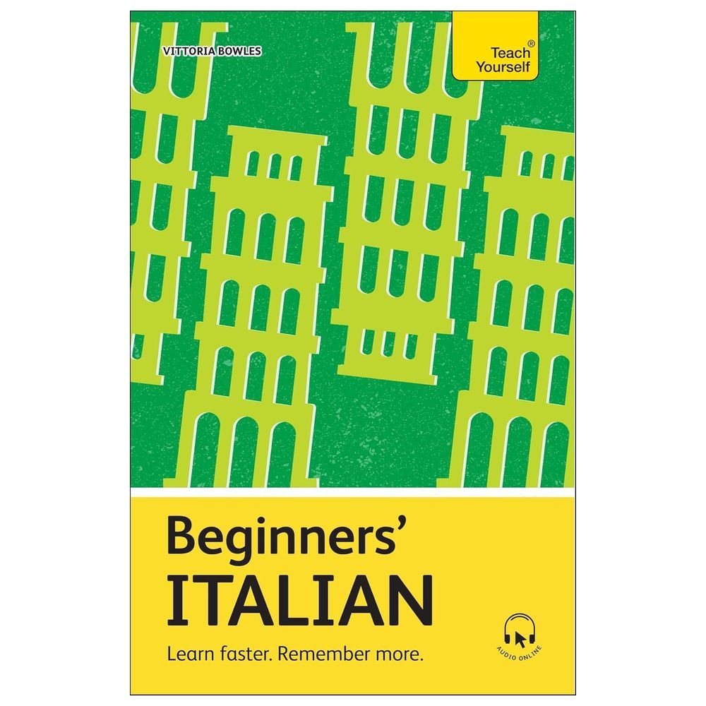 Beginners' Italian - Learn Faster. Remember More. | Vittoria Bowles