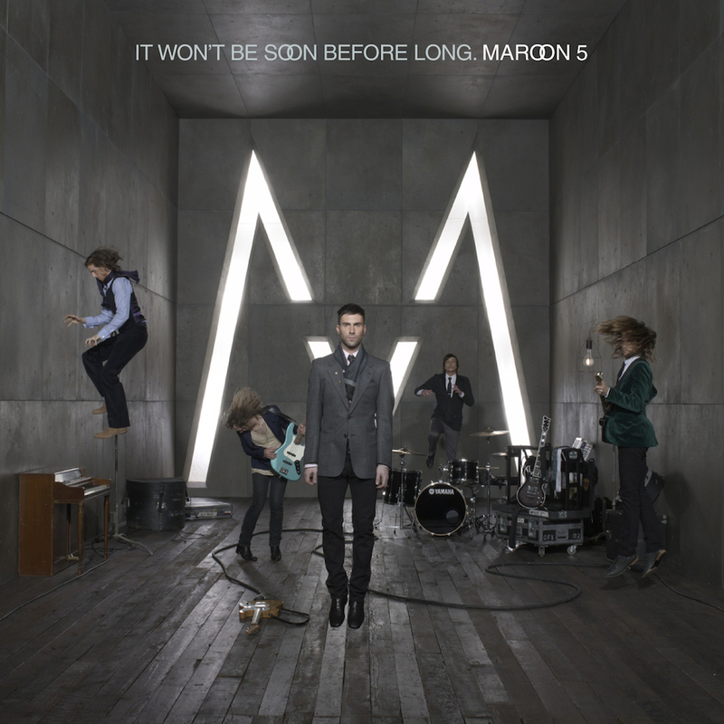 It Won't Be Soon Before | Maroon 5