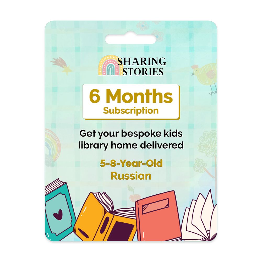Sharing Stories - 6 Months Kids Books Subscription - Russian (5 to 8 Years)