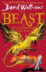 The Beast Of Buckingham Palace | David Walliams