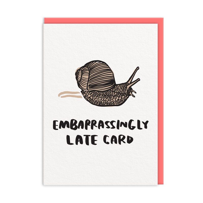 Ohh Deer Embarrassingly Late Card (11868) Greeting Card (A6)
